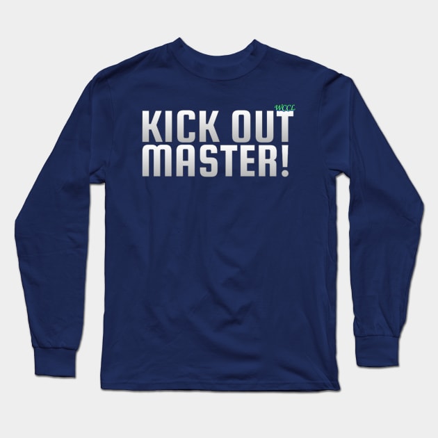 Gevontay's Kick Out Master Brand Line p2 Long Sleeve T-Shirt by Bush